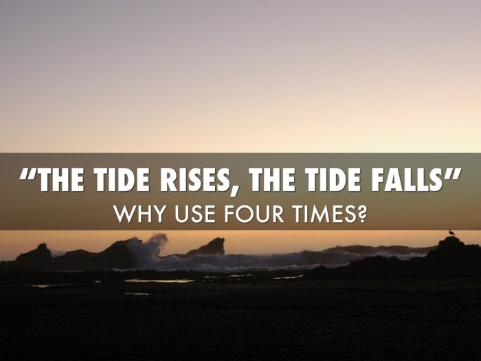 The tide rises the tide falls theme