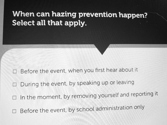 When can hazing prevention happen