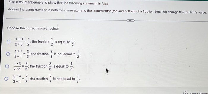 Find a counterexample to show that the statement is false.